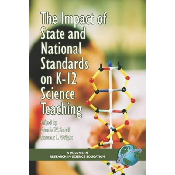 Research in Science Education The Impact of State and National Standards on K-12 Science Technology, (Paperback)