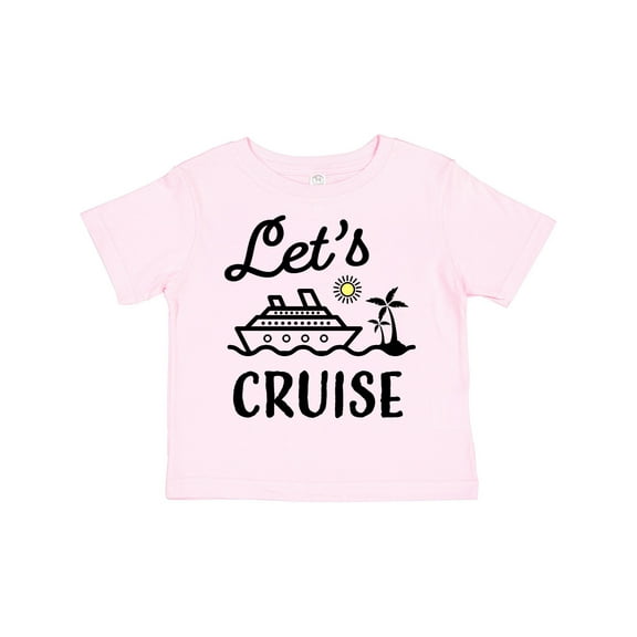 Inktastic Lets Cruise Boys or Girls Toddler T-Shirt