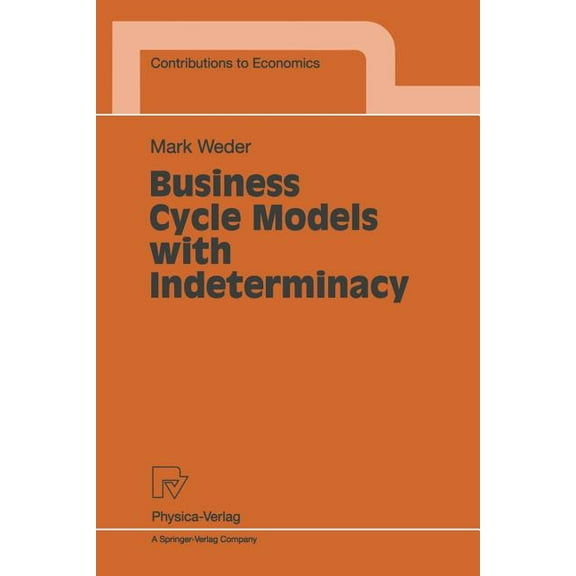 Contributions to Economics Business Cycle Models with Indeterminacy, (Paperback)