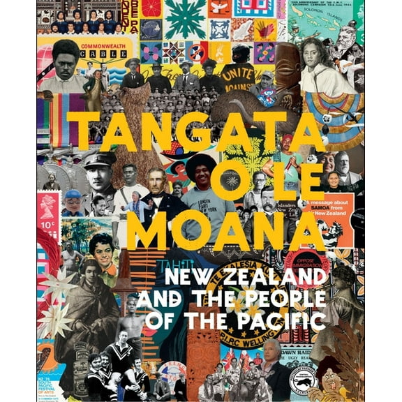 Tangata o le Moana : New Zealand and the People of the Pacific (Paperback)