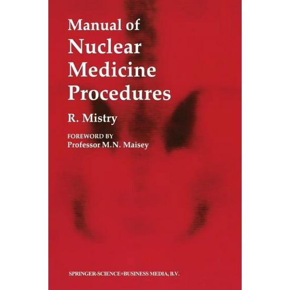 Manual of Nuclear Medicine Procedures