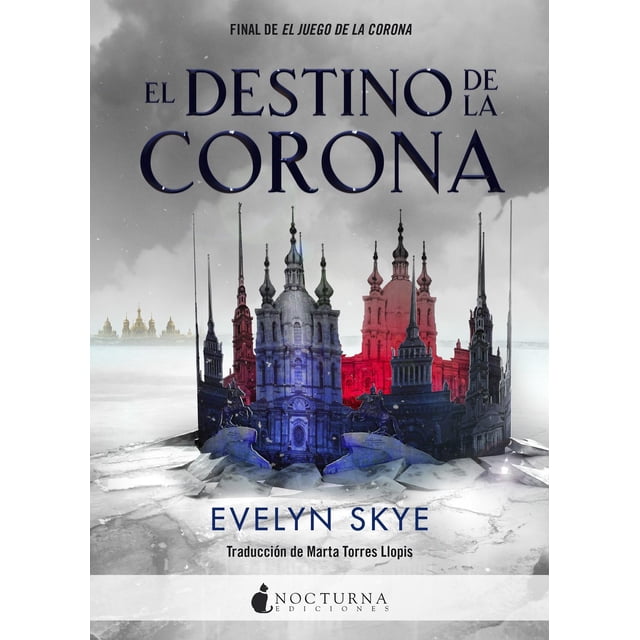 Él Destino de la Corona Nocturna 9788416858293