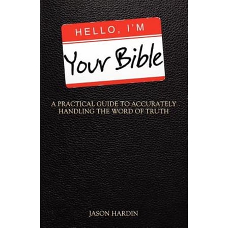 Hello, I'm Your Bible