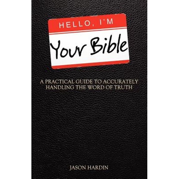 Hello, I'm Your Bible