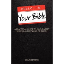 Hello, I'm Your Bible