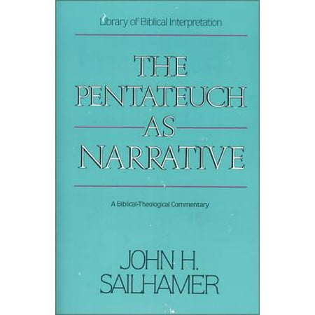 The Pentateuch As Narrative