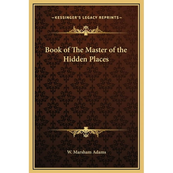 Book of The Master of the Hidden Places (Hardcover)