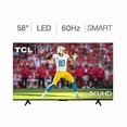 thumbnail image 2 of TV TCL 58 pulgadasLED 4K Fire Smart Reacondicionado, 2 of 8