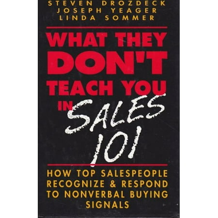 UPC: 9780070178656 | Pre-Owned What They Don t Teach You in Sales 101 (Hardcover) 9780070178656