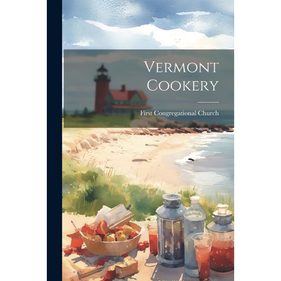 Vermont Cookery (Paperback)