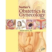 Netter's Obstetrics and Gynecology (Netter Clinical Science), Used [Hardcover]