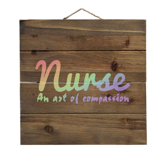 Nurse An Art of Compassion - Decorative REAL WOOD Wall Art - Faux Pallet Look