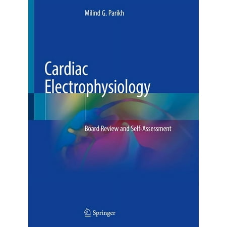 UPC: 9783030753252 | Cardiac Electrophysiology: Board Review and Self-Assessment (Paperback)