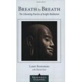 thumbnail image 1 of Breath by Breath: la Pratique Libérante de la Perspicace Méditation, 1 of 3
