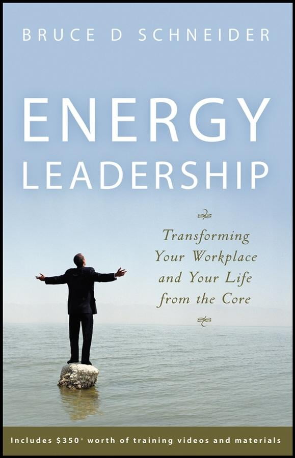 Energy Leadership Transforming Your Workplace and Your Life from the
Core Epub-Ebook