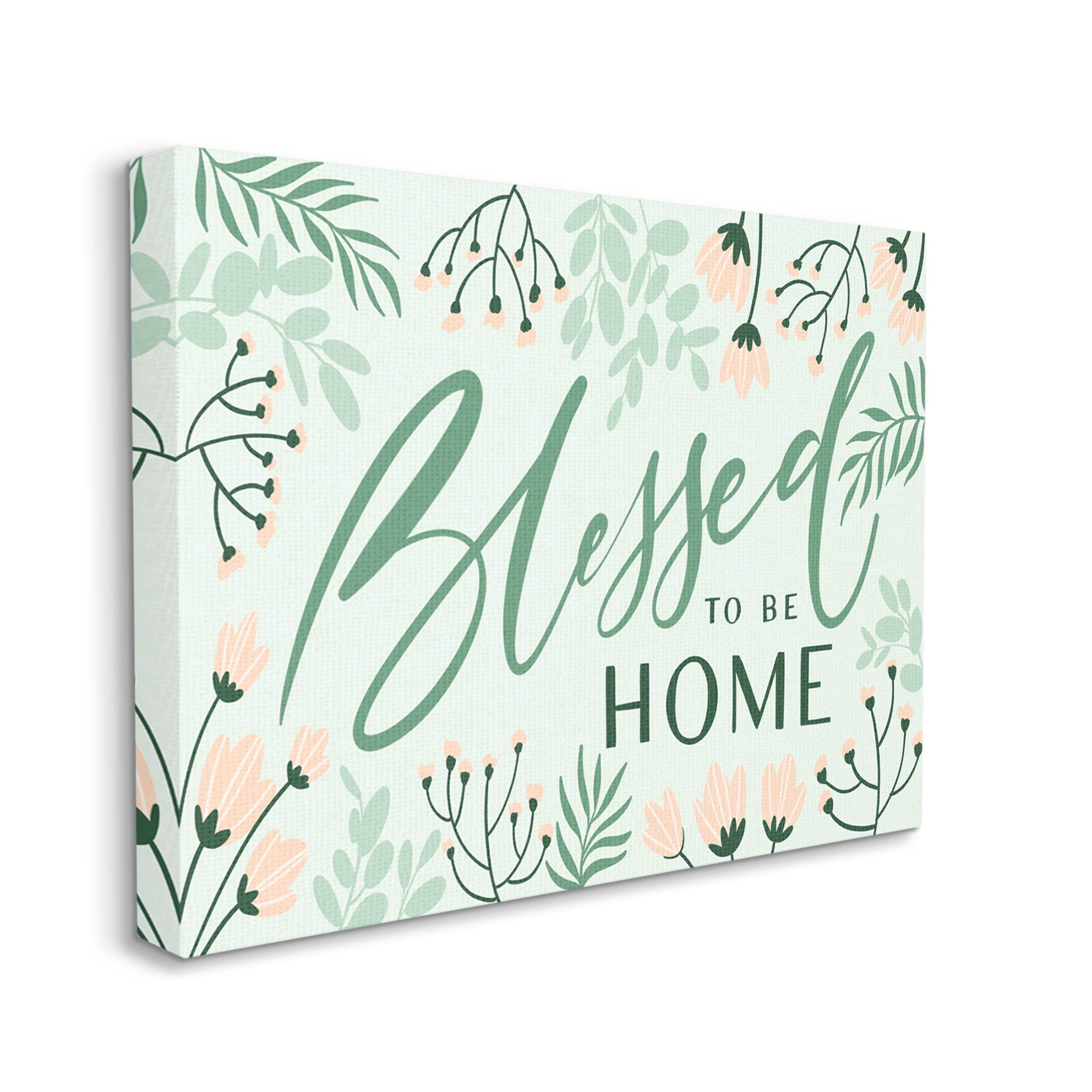 Blessed To Be Home Floral Border Botanical & Floral Graphic Art Gallery Wrapped Canvas Print Wall Art