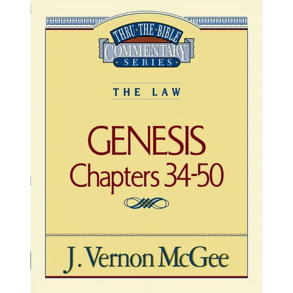 Thru the Bible Thru the Bible Vol. 03: The Law (Genesis 34-50): 3, (Paperback)