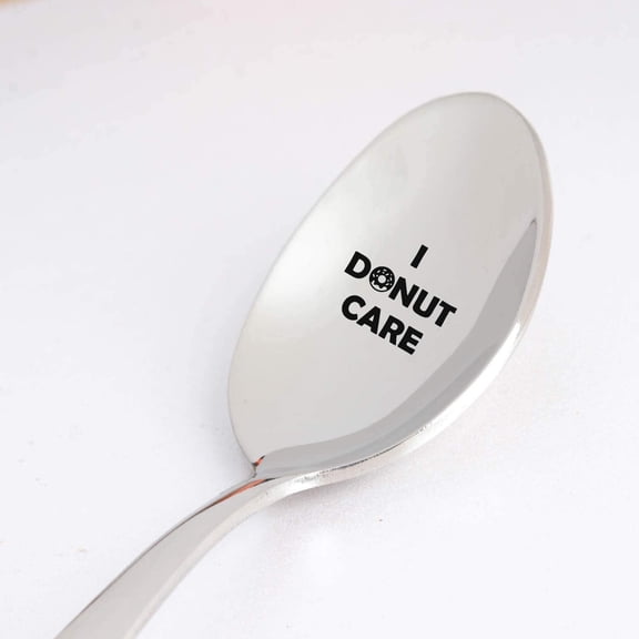 Engraved Spoon- Donut Lover Coffee Gift for Daughter Son | I Donut Care Spoon Gift for Friend Doughnut Lover Gift | Funny Birthday Christmas Basket Gift | Foodie Gift | Stainless Steel Spoon -7 Inch