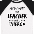 thumbnail image 4 of Inktastic My Mommy is a Teacher and a Hero Boys or Girls Toddler T-Shirt, 4 of 5