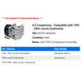 thumbnail image 2 of A/C Compressor - Compatible with 1995 - 2002 Lincoln Continental 1996 1997 1998 1999 2000 2001, 2 of 2