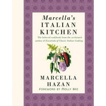 Marcella's Italian Kitchen: A Cookbook, (Hardcover)