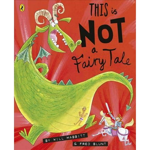 This Is Not A Fairy Tale Will Mabbitt (Paperback)