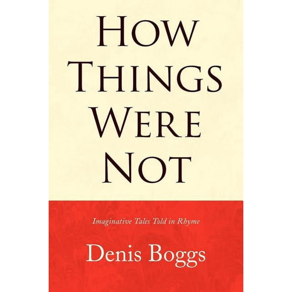 How Things Were Not, (Paperback)