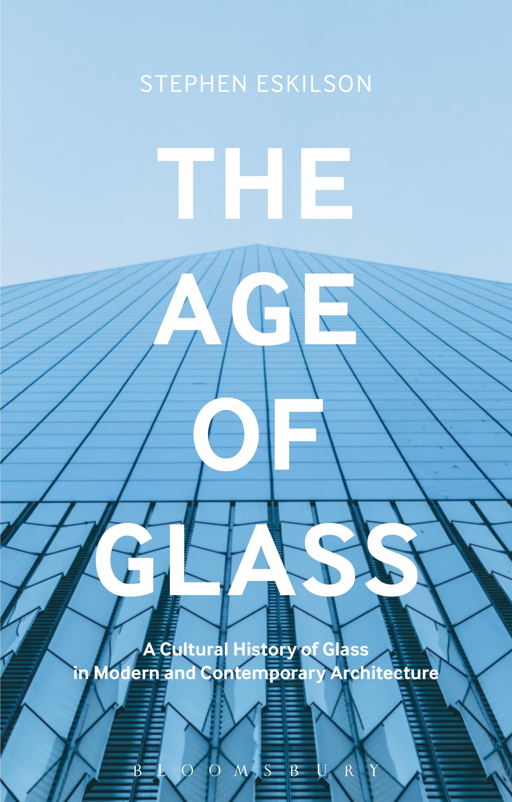The Age of Glass (Paperback)