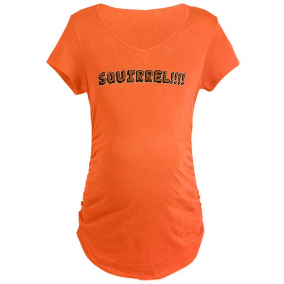 CafePress - SQUIRREL!!!! - Maternity Dark T-Shirt