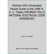 McGraw-Hill's Illustrated Pocket Guide to the 1996 NEC Tables (Paperback - Used) 0070653119 9780070653115