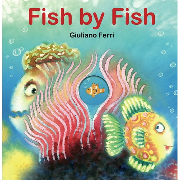 Pre-Owned Fish by Fish: (An Anti-Bullying Tale) (Board book) 1662650558 9781662650550