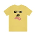 thumbnail image 2 of Keto AF Bacon - Funny Cute Ketogenic Diet Health Food Shirt, 2 of 10