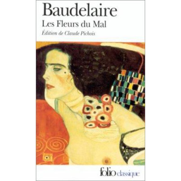 Pre-Owned Fleurs du Mal (Folio (Gallimard)) (French Edition) (Paperback) 207040904X 9782070409044