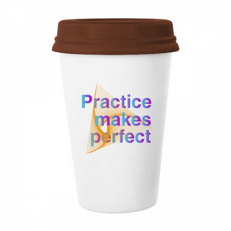 

Practice Achieve Success Motto Mug Coffee Drinking Glass Pottery Cerac Cup Lid