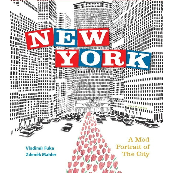 New York: A Mod Portrait of the City, (Hardcover)