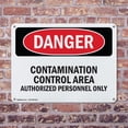 thumbnail image 4 of (2 Pack) Contamination Control Area Authorized OSHA Danger Sign 18 Inch X 12 Inch Indoor / Outdoor Rust-Free Aluminum Metal Signs for Workplace, Workshop, and Construction Site, Made in, 4 of 8