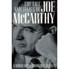 The Life and Times of Joe McCarthy : A Biography, Used [Paperback]