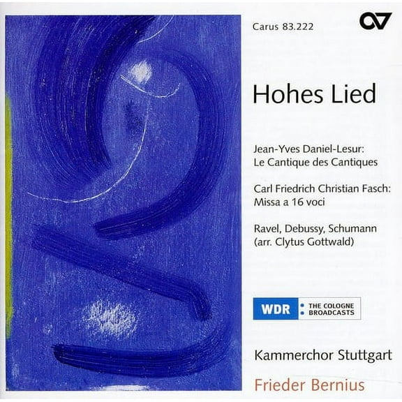 Kammerchor Stuttgart - Works a Capella By Daniel-Lesur Ravel Debussy - Music & Performance - CD