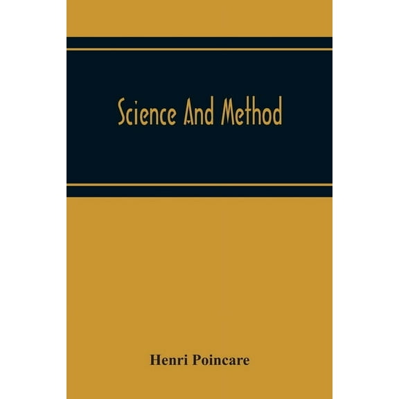 Science And Method, (Paperback)