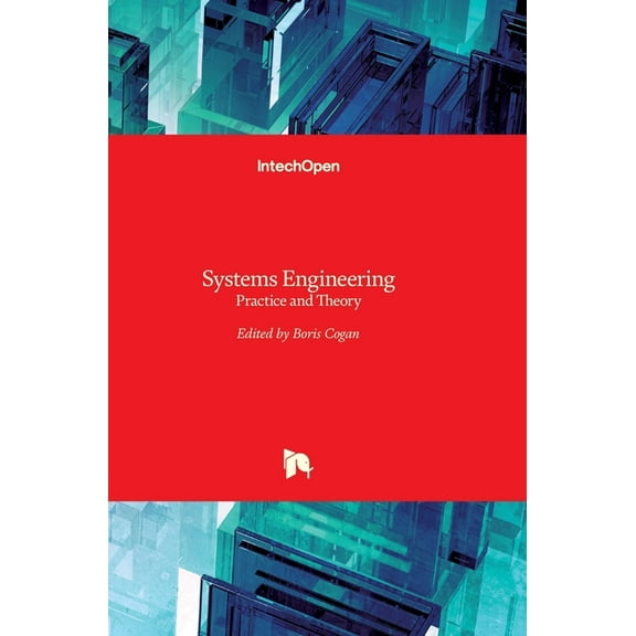 Systems Engineering: Practice and Theory (Hardcover)