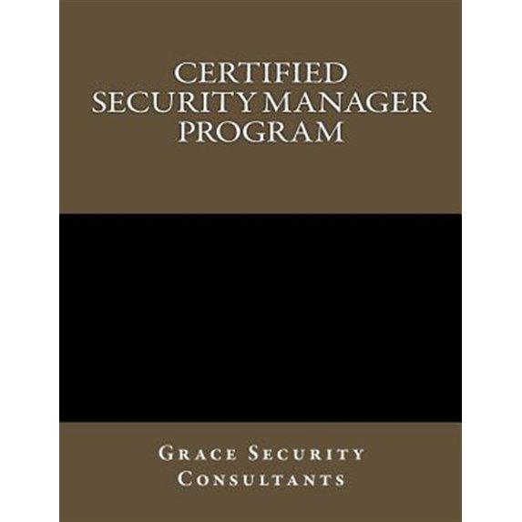 Pre-Owned Certified Security Manager Training Program (Paperback)