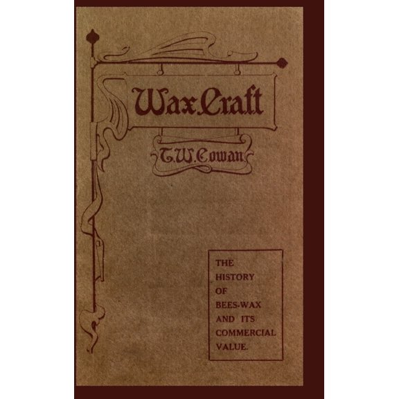 Wax Craft, (Hardcover)