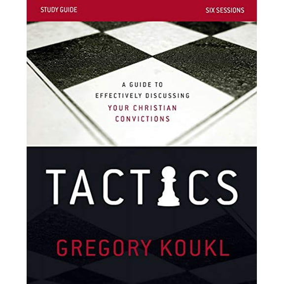 Pre-Owned Tactics Study Guide: A Guide to Effectively Discussing Your Christian Convictions, 9780310529194, 0310529190, Paperback, Study Guide edition