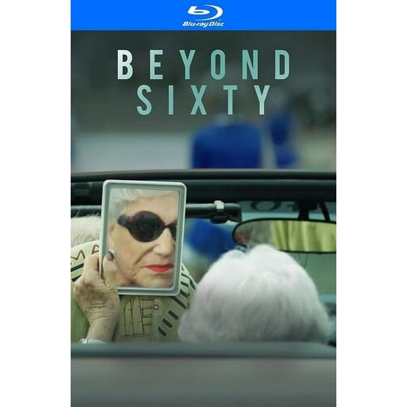 Beyond Sixty (Blu-ray), Gravitas Ventures, Documentary