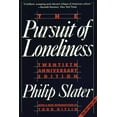 thumbnail image 2 of Pre-Owned The Pursuit of Loneliness: America's Discontent and the Search for a New Democratic Ideal (Paperback) 0807042013 9780807042014, 2 of 2
