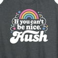 thumbnail image 3 of Instant Message - If You Can't Be Nice Hush - Women's Racerback Tank Top, 3 of 6