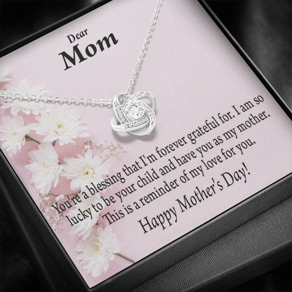 Forever Grateful Happy Mother's Day Love Knot Message Card From Son Daughter Gift Anniversary Birthday Graduation Mothers Day
