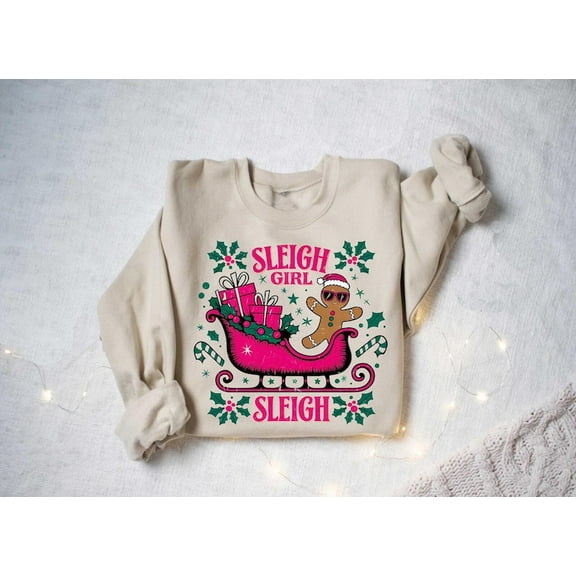 Sleigh Girl Sleigh Shirt, Sleigh Girl Sweatshirt, Funny Christmas Shirt, Funny Christmas Sweatshirt, Cute Christmas Shirt, Retro Christmas