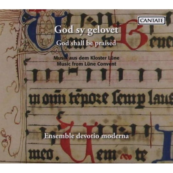 God Shall Be Praised: Music from Lune Convent