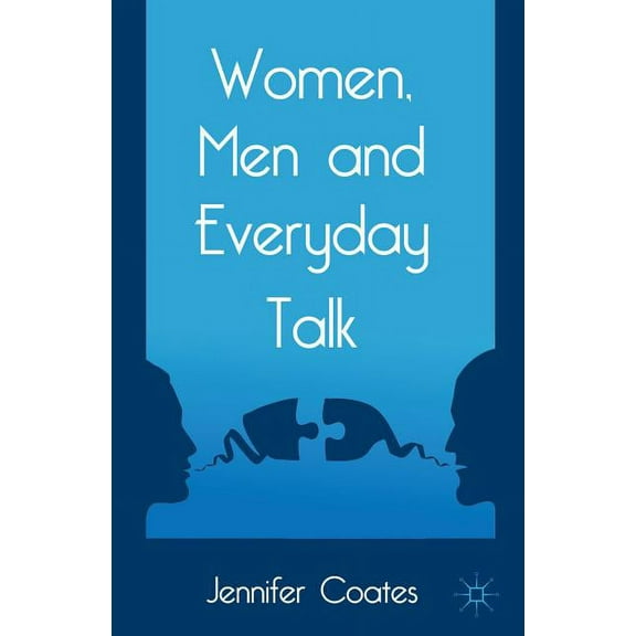 Women, Men and Everyday Talk, (Hardcover)